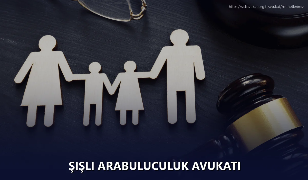 Şişli Arabuluculuk Avukatı