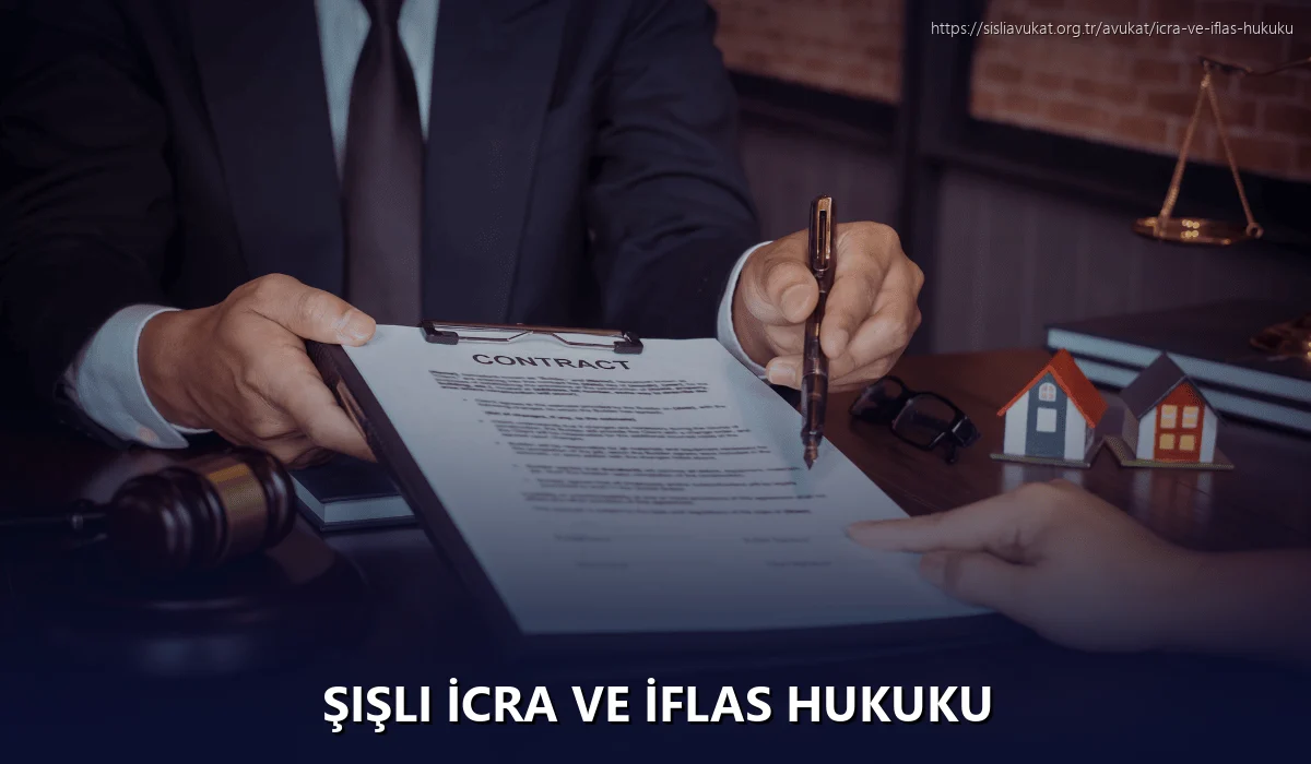 Şişli İcra ve İflas Hukuku
