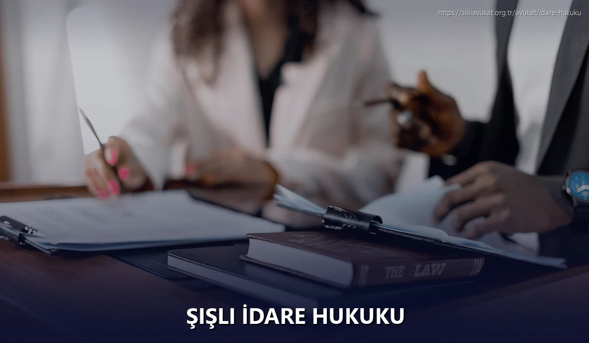 Şişli İdare Hukuku
