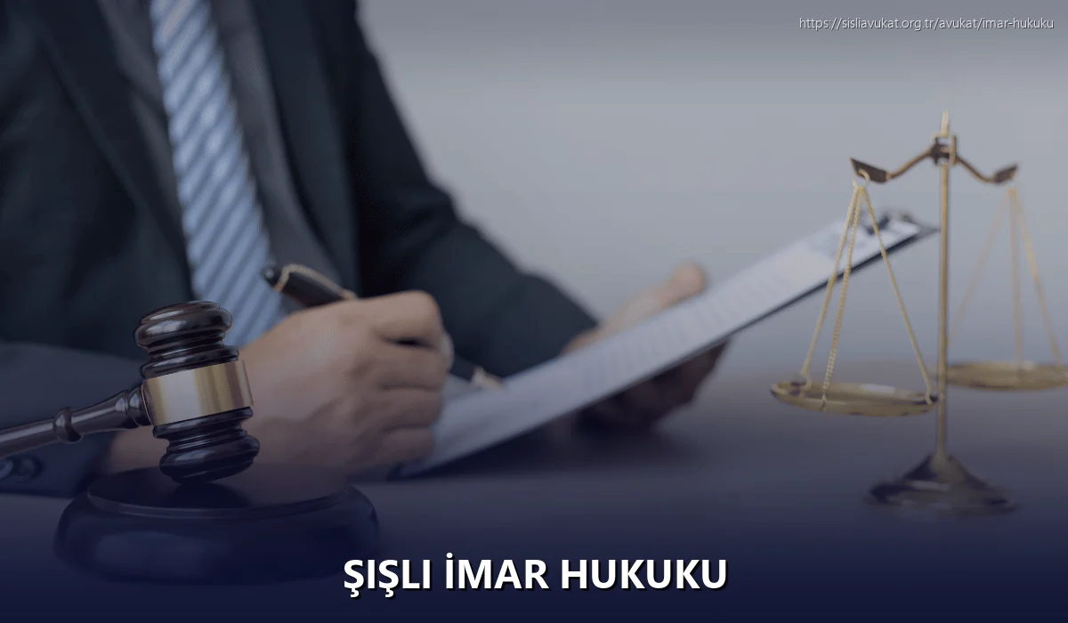 Şişli İmar Hukuku